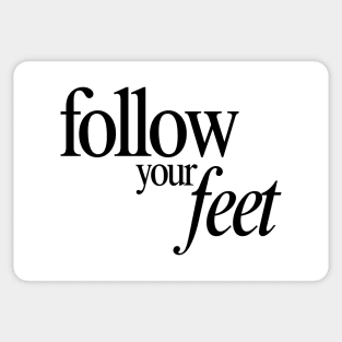 Follow your Feet Sticker